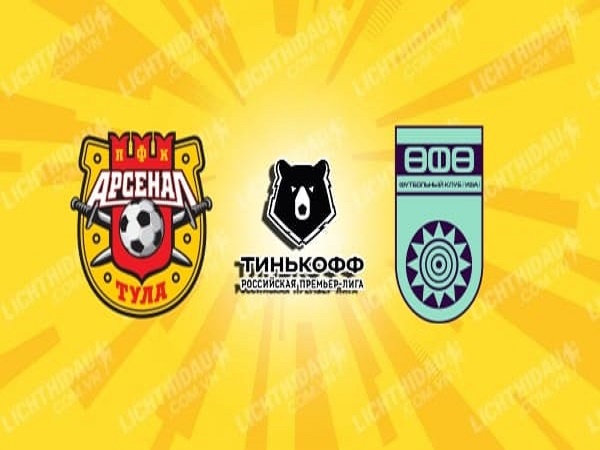 Nhận định kèo Arsenal Tula vs Ufa 22h00, 14/08 – VĐQG Nga