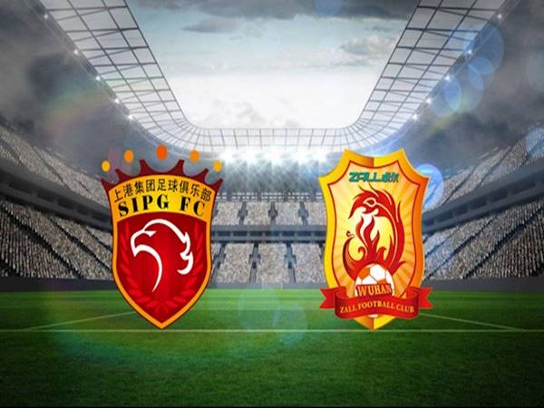 Nhận định Shanghai SIPG vs Wuhan Zall 17h00 ngày 12/8