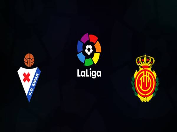 Nhận định kết quả Eibar vs Mallorca 22h00 ngày 05/1