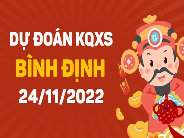 Dự đoán XSBDI 24/11/2022 – Thống kê xổ số Bình Định thứ 5