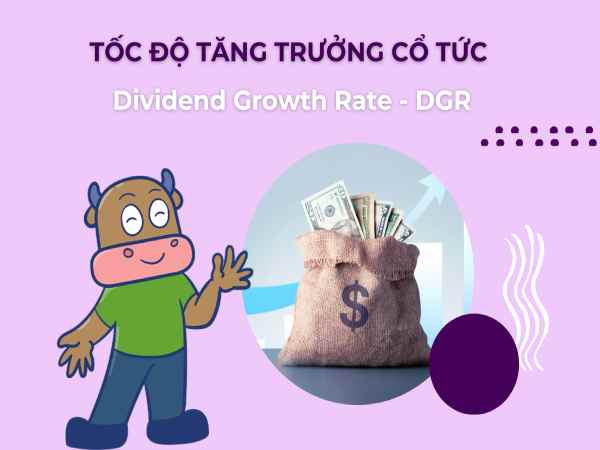 Tỷ lệ tăng trưởng cổ tức là gì?