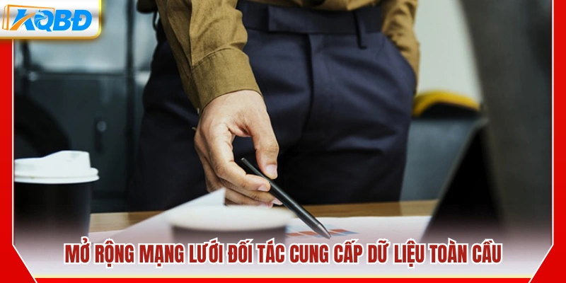 Phát triển hệ thống đối tác dữ liệu trên phạm vi toàn cầu