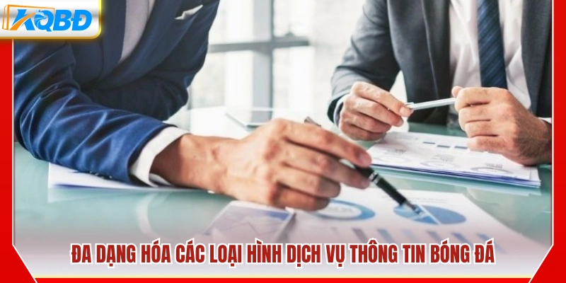 Phát triển nhiều hình thức dịch vụ dữ liệu bóng đá